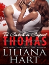 Cover image for To Catch A Cupid: Thomas